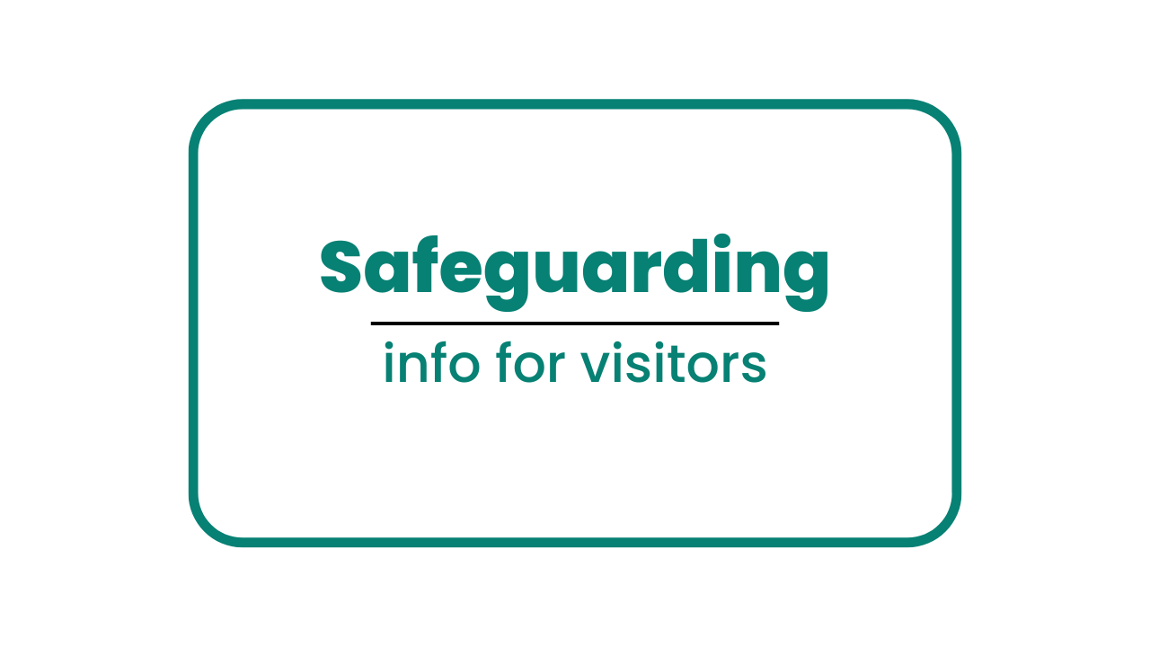 Safeguarding info for visitors
